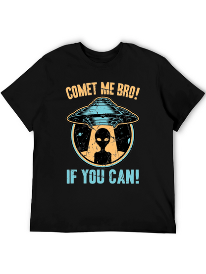 Comet Me Bro! UFO Alien Graphic T-Shirt