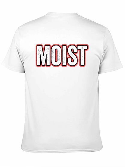 Humorous Moist Graphic Tee - Unisex