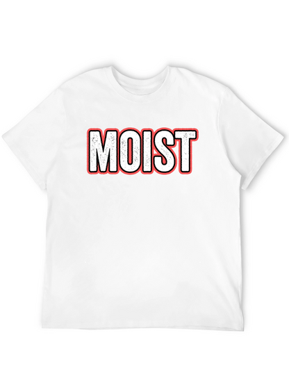 Humorous Moist Graphic Tee - Unisex