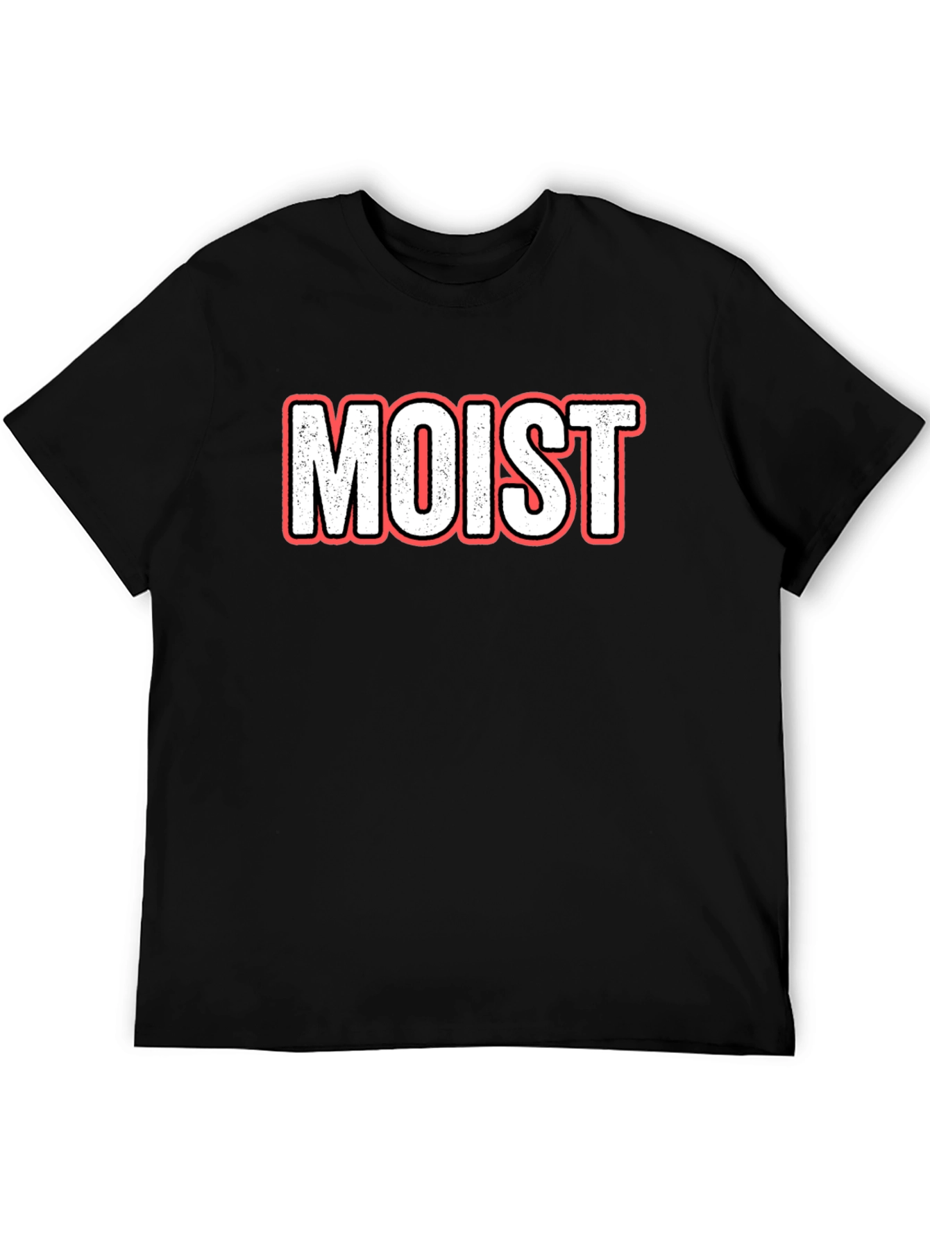 Humorous Moist Graphic Tee - Unisex