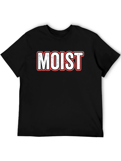 Humorous Moist Graphic Tee - Unisex