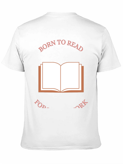 Born to Read T-Shirt Book Lover Tee