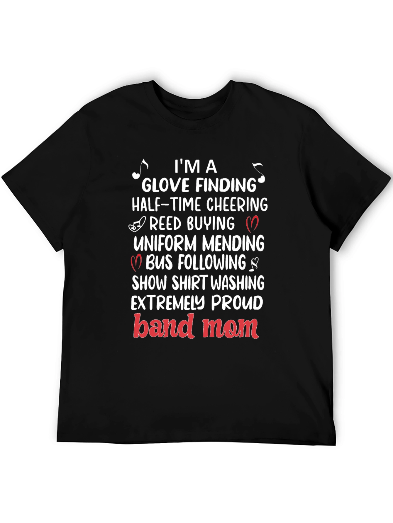 Band Mom T-Shirt: Glove Finding Half-Time Cheering