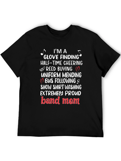 Band Mom T-Shirt: Glove Finding Half-Time Cheering
