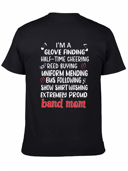 Band Mom T-Shirt: Glove Finding Half-Time Cheering