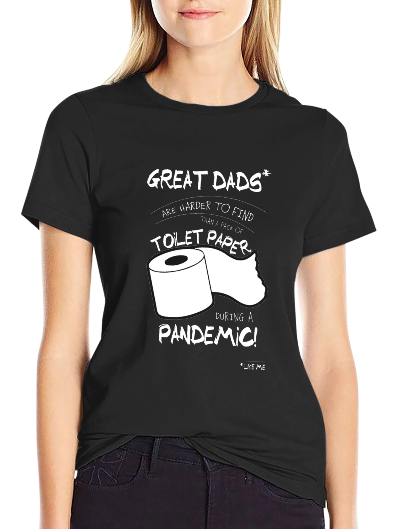 Great Dads Toilet Paper Pandemic T-Shirt