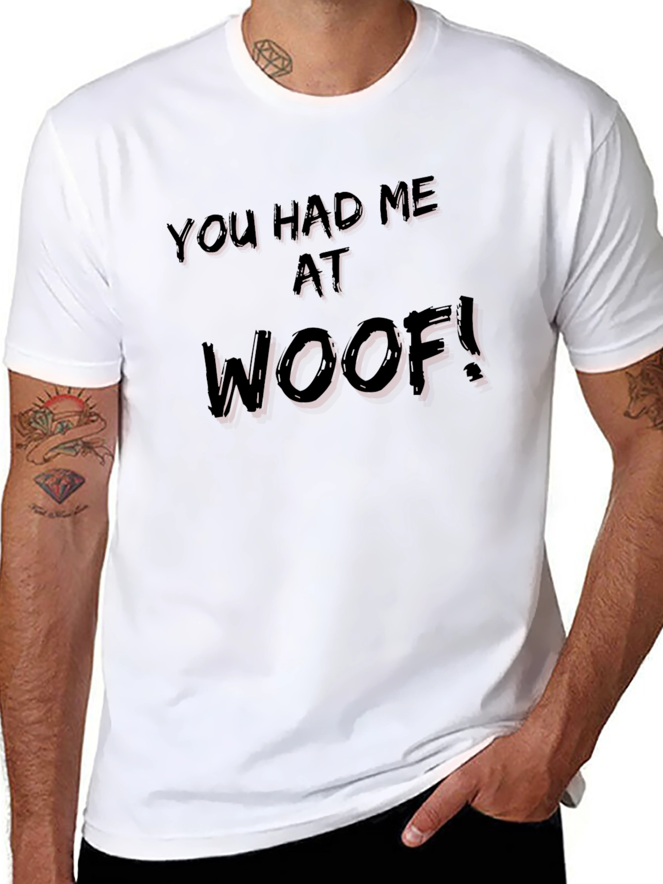 You Had Me At Woof! Graphic Tee