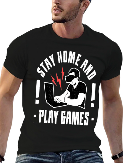 Stay Home and Play Games T-Shirt