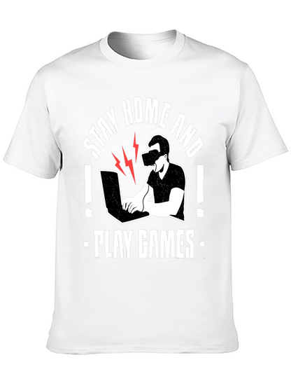 Stay Home and Play Games T-Shirt