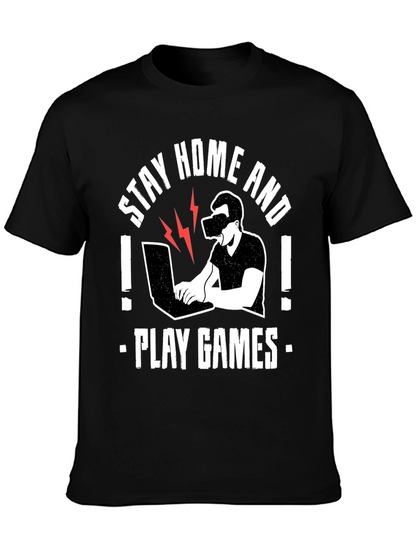 Stay Home and Play Games T-Shirt