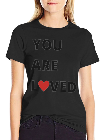 You Are Loved Black Graphic Tee Shirt