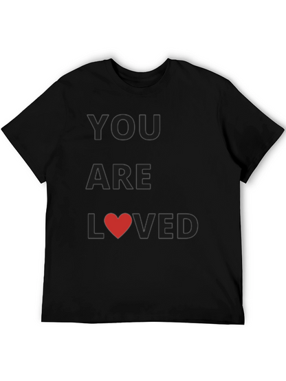 You Are Loved Black Graphic Tee Shirt