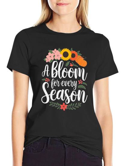 A Bloom for Every Season T-Shirt