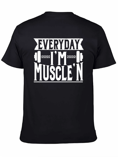 Everyday Im Musclen Black Graphic T-Shirt