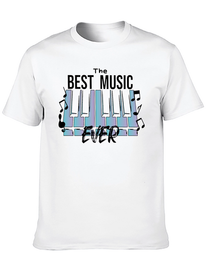 The Best Music Ever T-Shirt