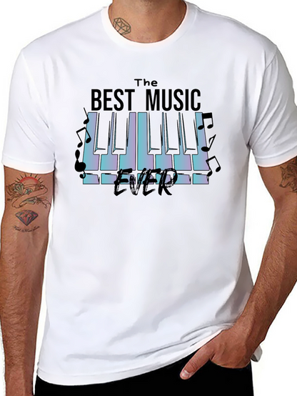 The Best Music Ever T-Shirt