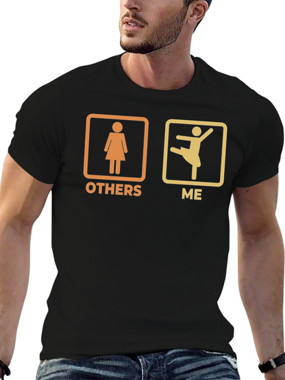 Ballet Dancer Graphic Tee - Others vs. Me Design