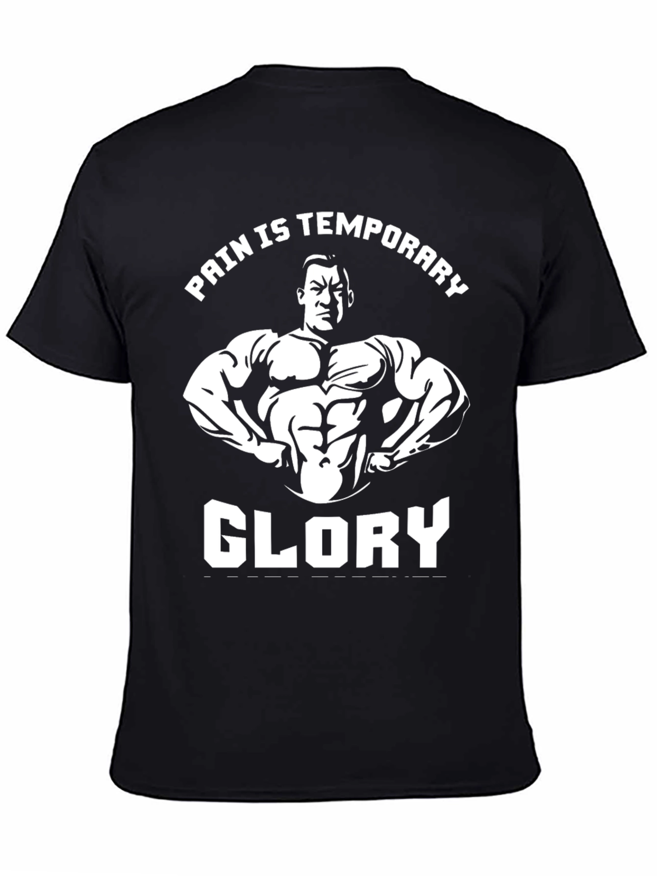 Pain is Temporary Glory Black Graphic T-Shirt