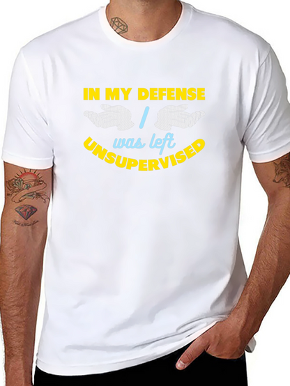 In My Defense Funny Sarcastic Graphic T-Shirt