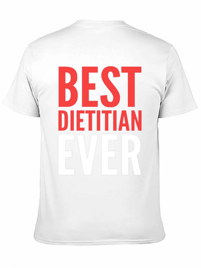 Best Dietitian Ever T-Shirt