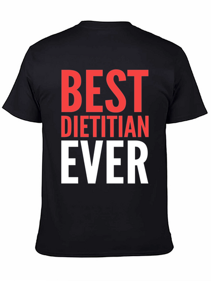 Best Dietitian Ever T-Shirt