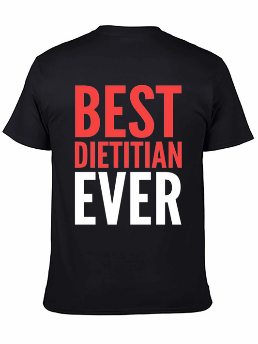 Best Dietitian Ever T-Shirt