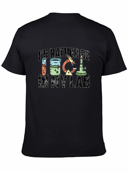 Id Rather Be In My Lab Black T-Shirt