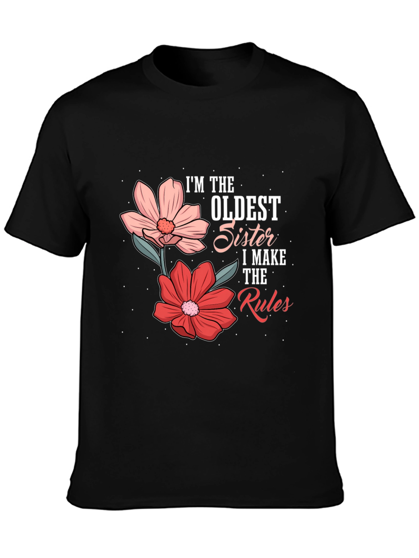 Oldest Sister Rules Graphic Tee