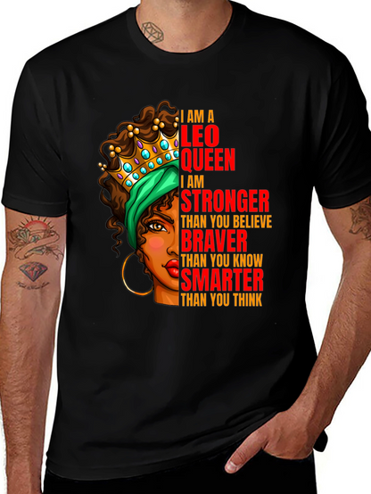 Leo Queen T-Shirt - Strong Brave and Smart