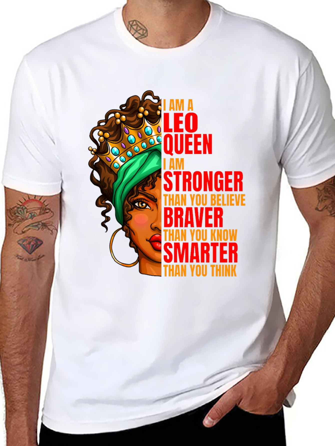 Leo Queen T-Shirt - Strong Brave and Smart