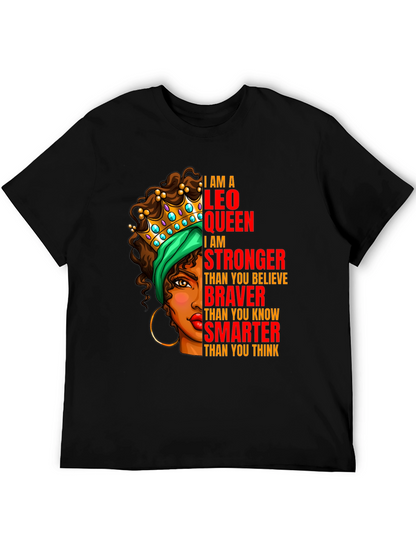 Leo Queen T-Shirt - Strong Brave and Smart