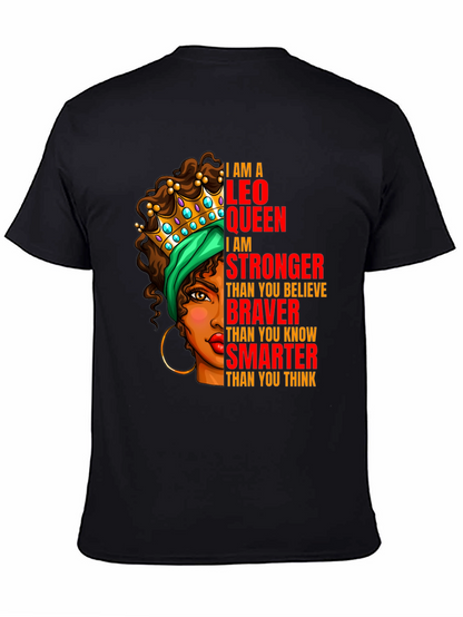 Leo Queen T-Shirt - Strong Brave and Smart