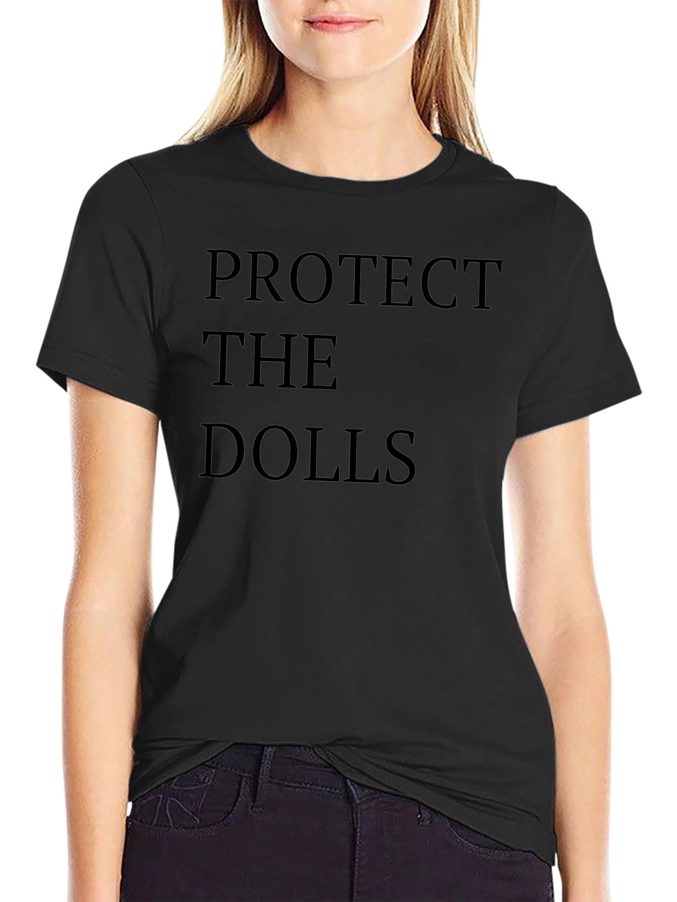Protect The Dolls - Statement T-Shirt