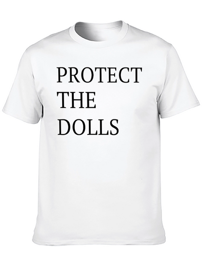 Protect The Dolls - Statement T-Shirt