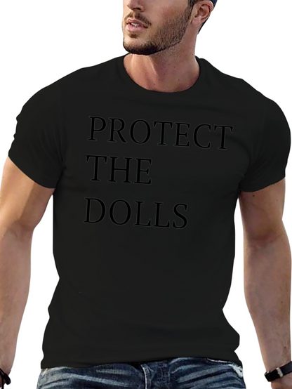 Protect The Dolls - Statement T-Shirt