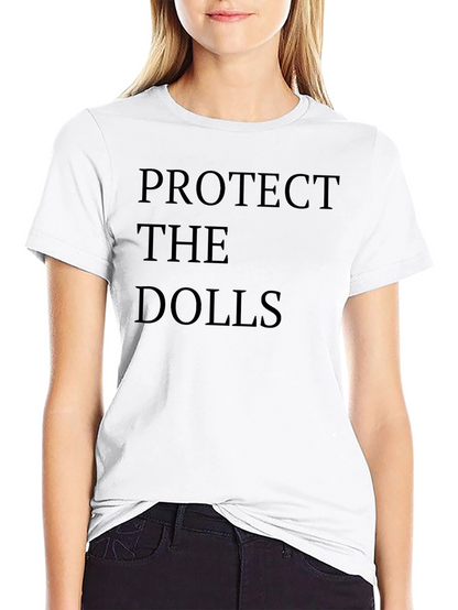 Protect The Dolls - Statement T-Shirt