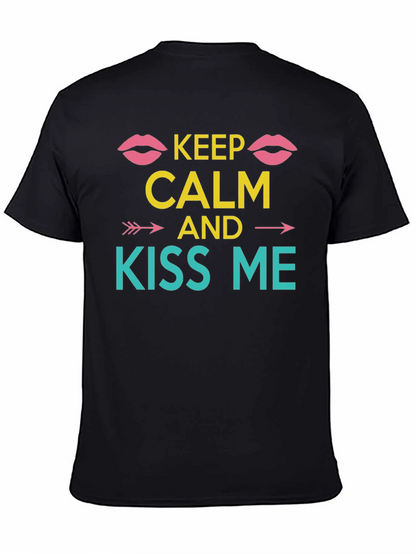 Keep Calm and Kiss Me Graphic Tee - Black