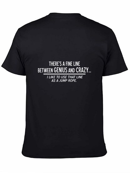 Genius or Crazy Graphic T-Shirt