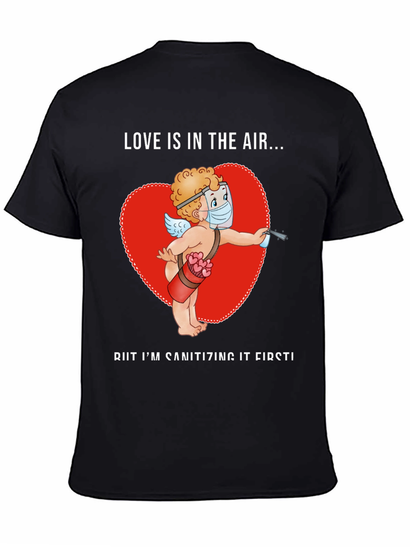 Sanitizing Cupid T-Shirt