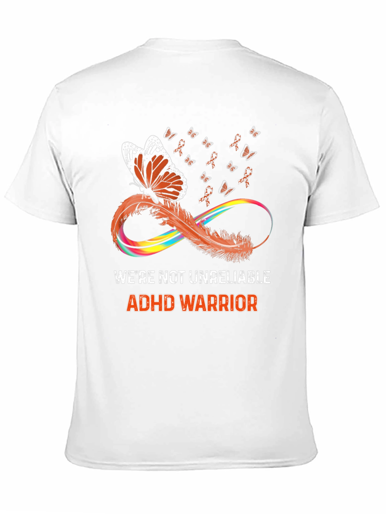ADHD Warrior T-Shirt Butterfly Infinity Ribbon Design