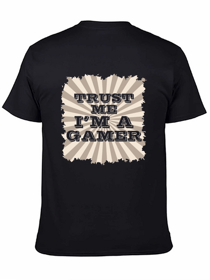 Trust Me Im A Gamer - Mens Black T-Shirt