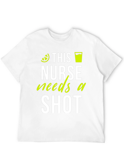 This Nurse Needs A Shot T-Shirt