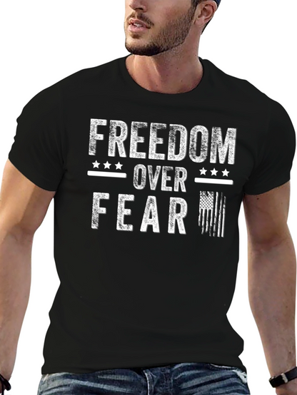 Freedom Over Fear Patriotic T-Shirt