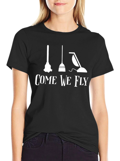Come We Fly T-Shirt - Halloween Inspired Design