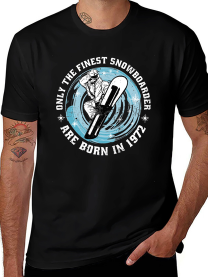 Finest Snowboarder Born in 1972 T-Shirt