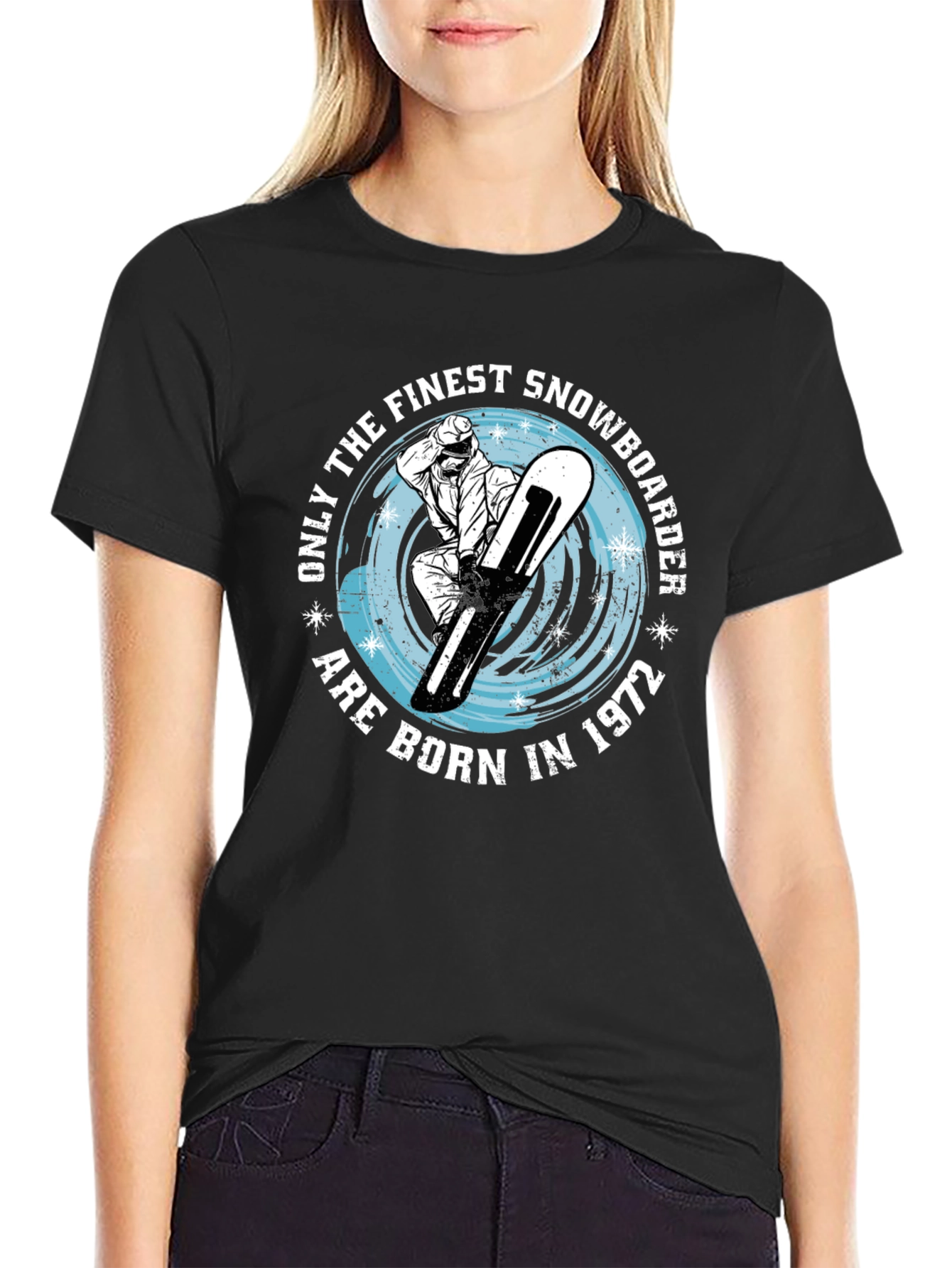 Finest Snowboarder Born in 1972 T-Shirt