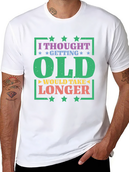 Funny Getting Old T-Shirt