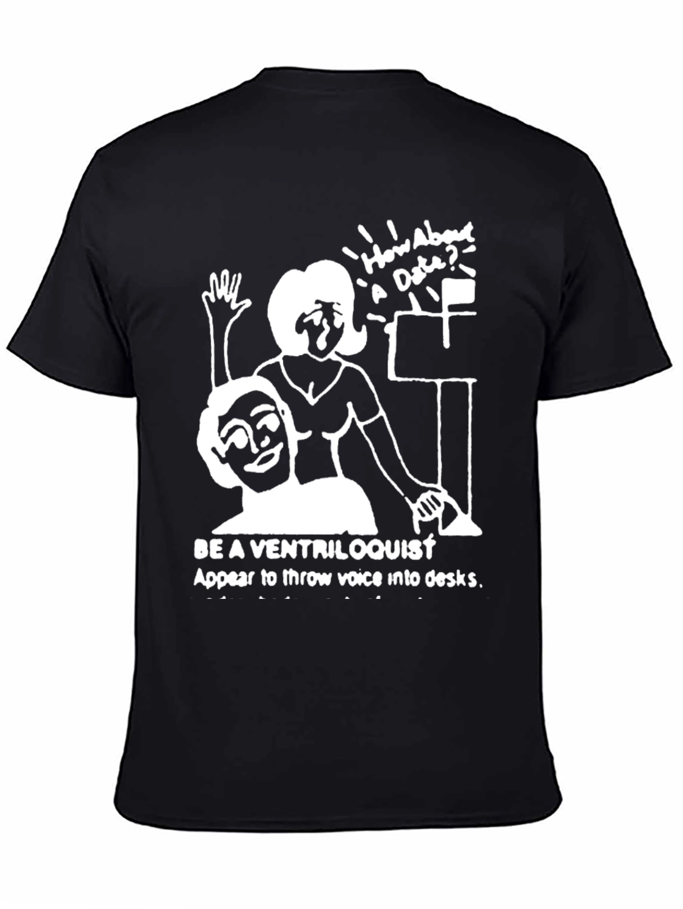 Ventriloquist Humor Graphic T-Shirt