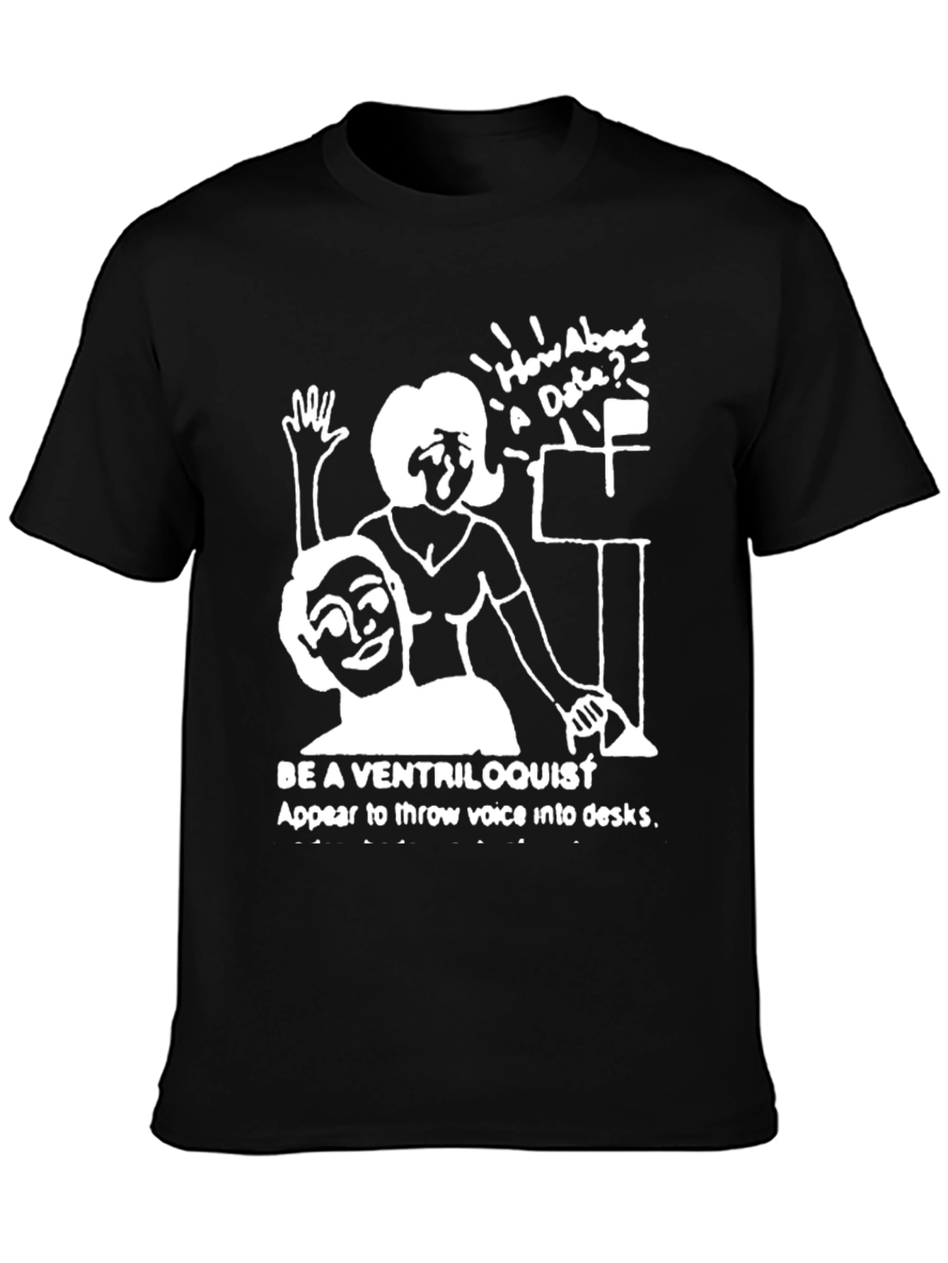 Ventriloquist Humor Graphic T-Shirt