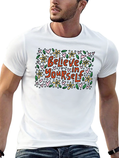 Believe In Yourself Graphic Tee